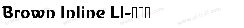 Brown Inline Ll字体转换